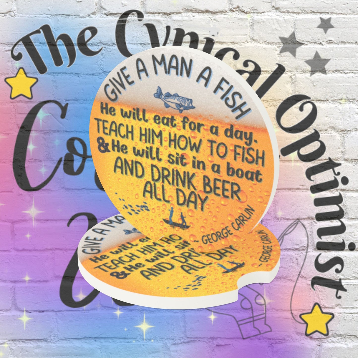 Unique Absorbent Soapstone Coaster with Humorous Fishing Quote - Great Gift Idea for Him - George Carlin Quotes | Free Shipping