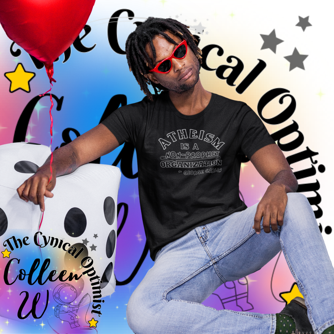 Atheism is a Non-Prophet Organization George Carlin Quote Tshirt, Unisex Jersey Short Sleeve - Free Shipping