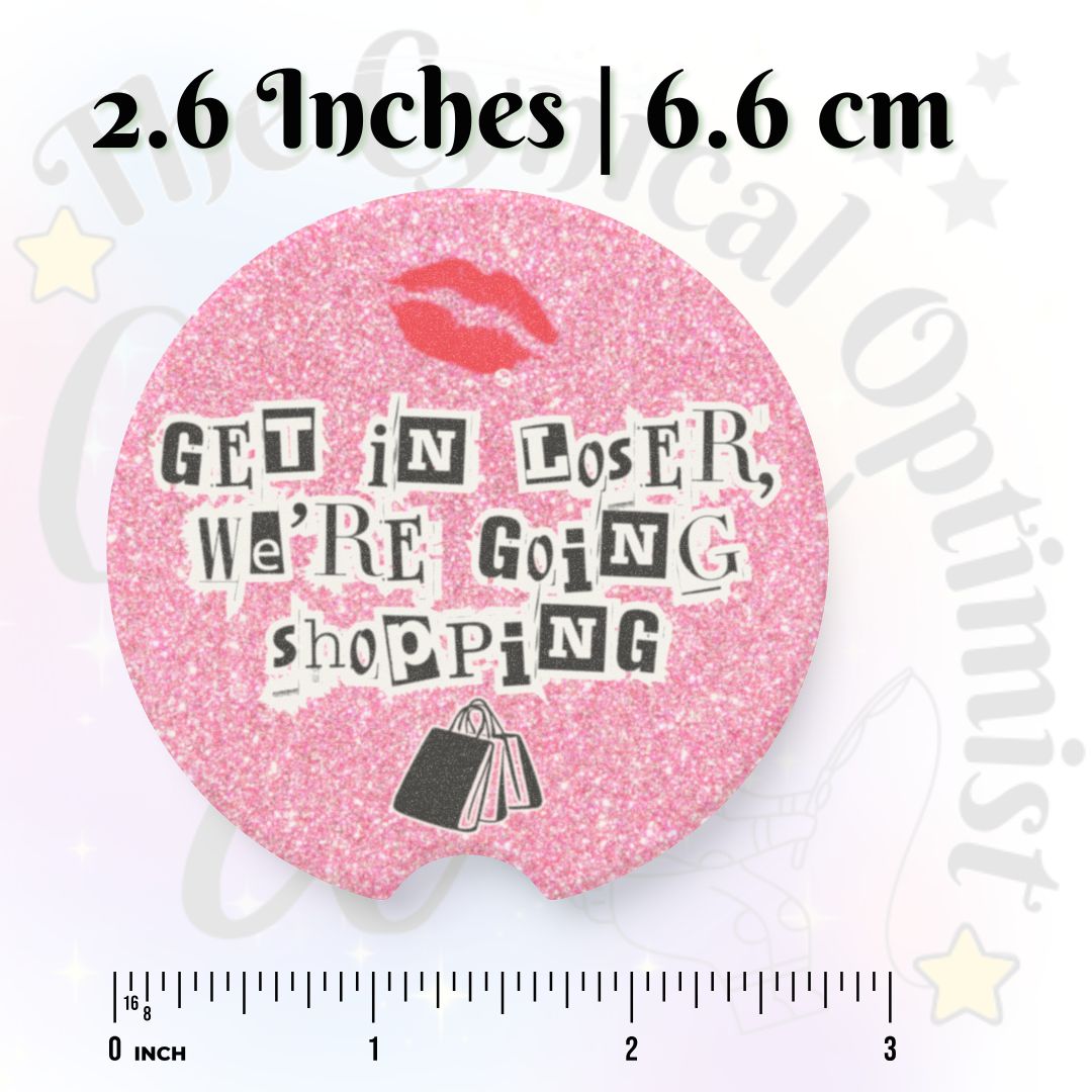 Mean Girls Get In Loser Car Coaster | Pink Cheetah Soapstone | Movie Quote Gift