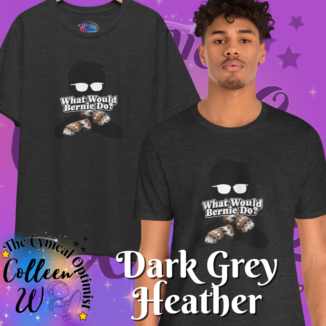 What Would Bernie Do? T-Shirt | Political Activist Tee with Iconic Glasses & Mittens