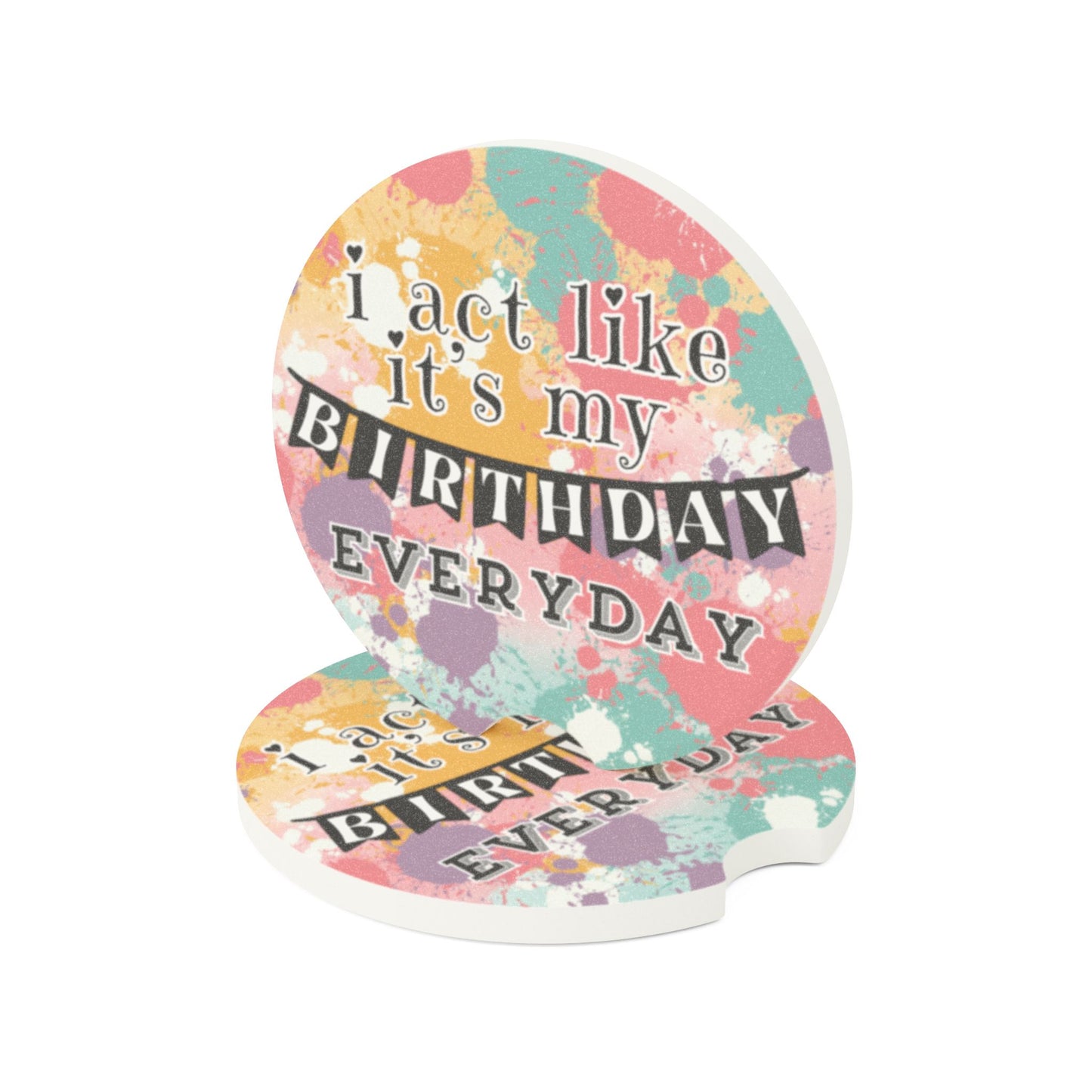 Absorbent Car Coasters - Pastel Paint Drip Design with Birthday Quote (Set of 2)