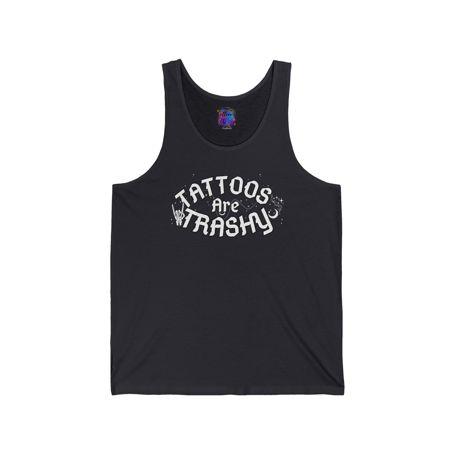 'Tattoos Are Trashy' Graphic Tank — Funny Tattoo Humor Unisex Jersey Tank