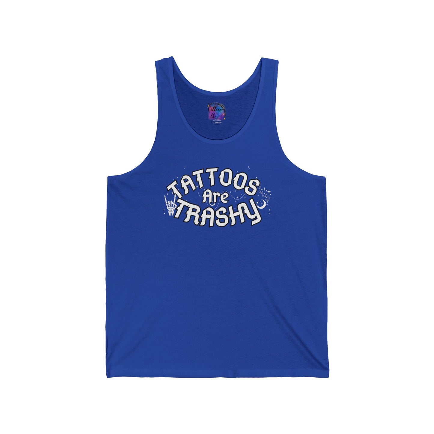 'Tattoos Are Trashy' Graphic Tank — Funny Tattoo Humor Unisex Jersey Tank