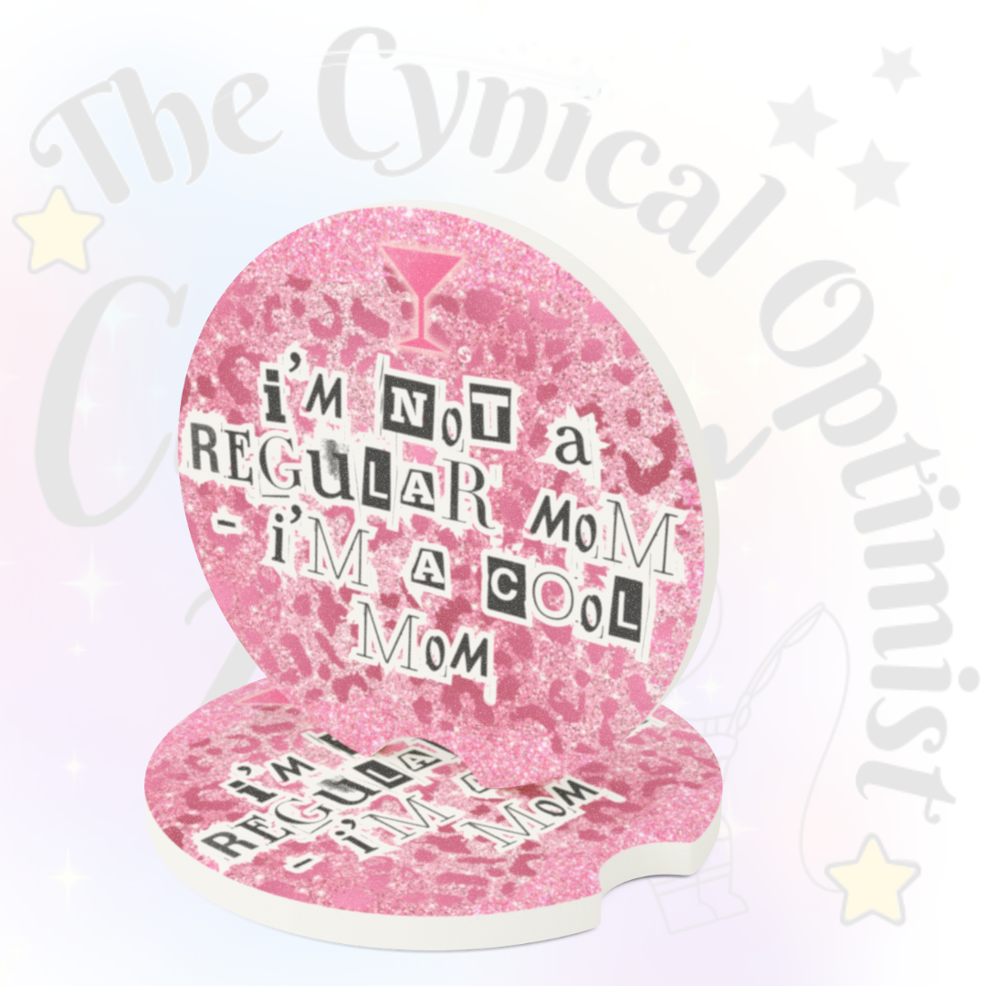 Mean Girls Car Cup Holder Absorbent Soapstone Coaster | I'm Not a Regular Mom I'm a Cool Mom | Pink Glitter Accessory Gift | Free Shipping