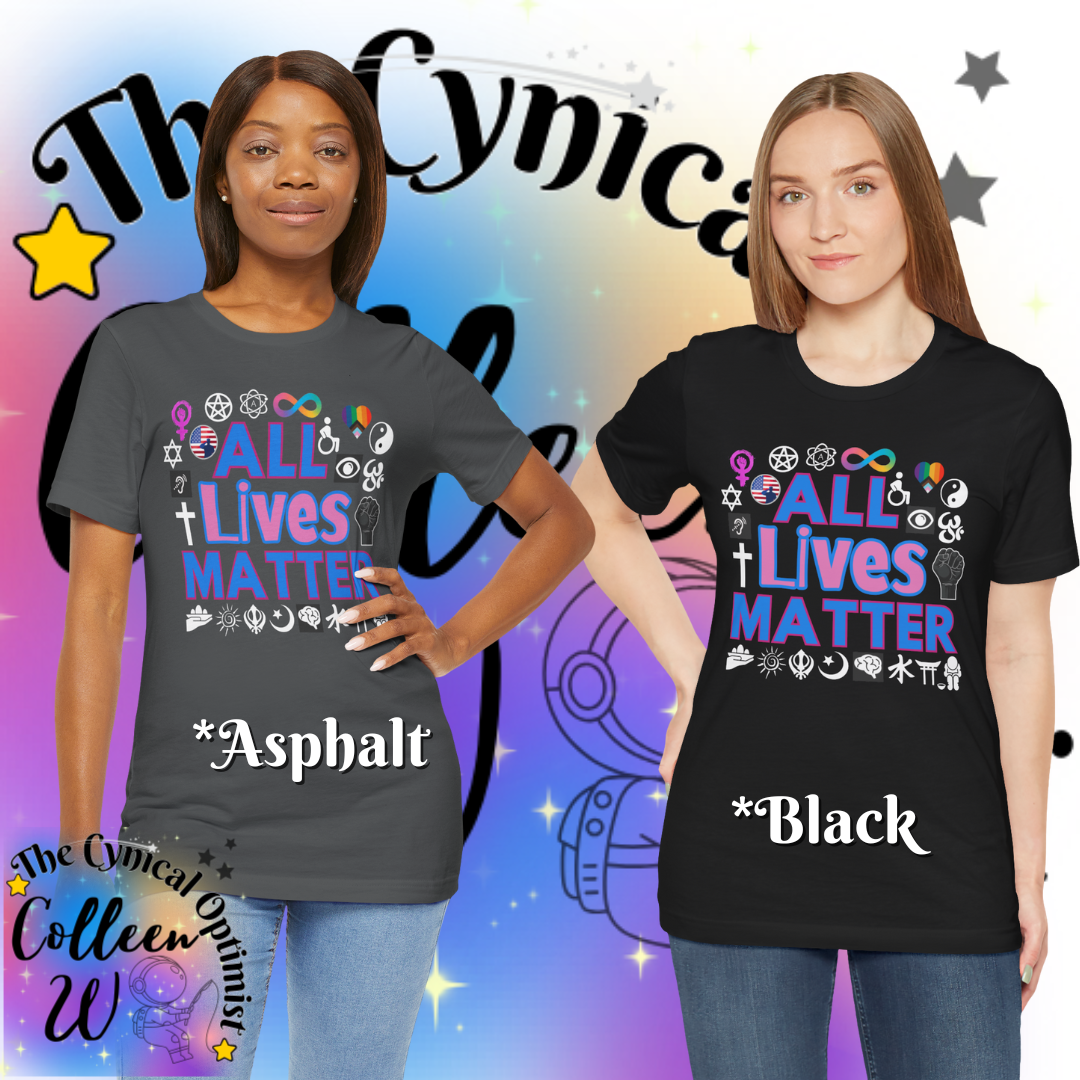 All Lives Matter T-Shirt, Unisex Equality Tee, Comfortable Casual Wear, Social Justice Shirt, Gift for Activists, Pride Apparel