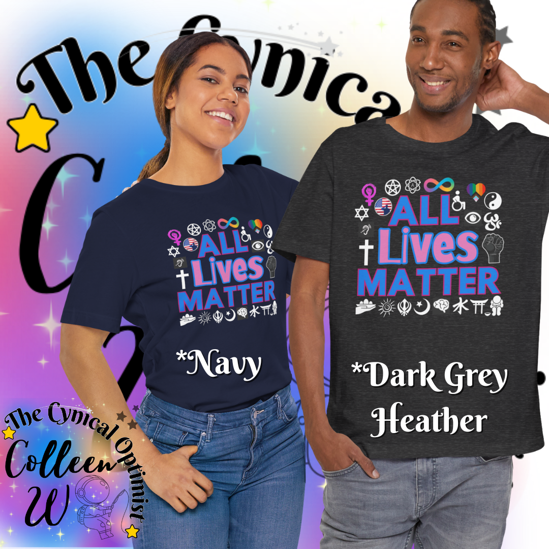 All Lives Matter T-Shirt, Unisex Equality Tee, Comfortable Casual Wear, Social Justice Shirt, Gift for Activists, Pride Apparel