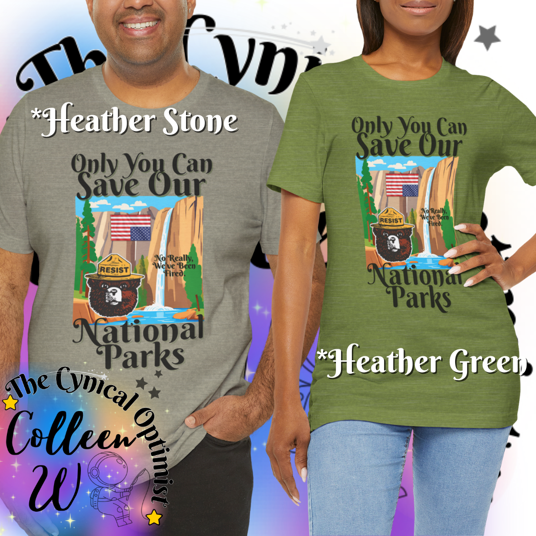 Save Our National Parks Unisex Tee - Eco-Conscious Statement Shirt