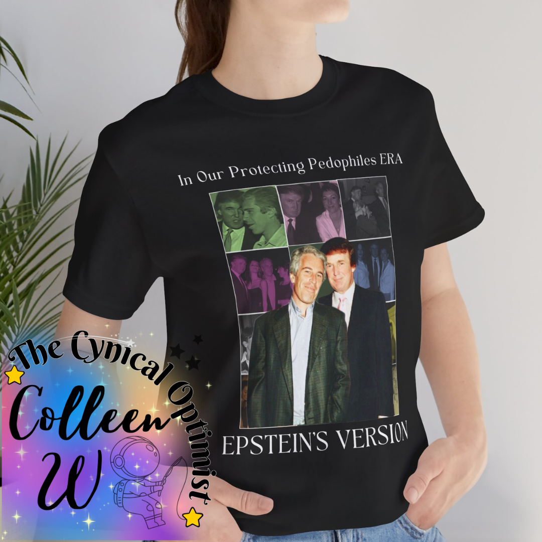 Epstein List Statement Tee | Anti-Trump Unisex T-Shirt, Graphic Tee, Gift for Statement Lovers, Unique Humor Shirt | Free Shipping