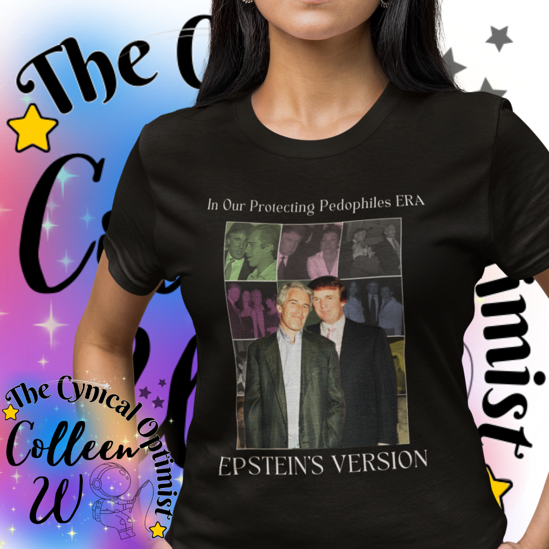 Epstein List Statement Tee | Anti-Trump Unisex T-Shirt, Graphic Tee, Gift for Statement Lovers, Unique Humor Shirt | Free Shipping