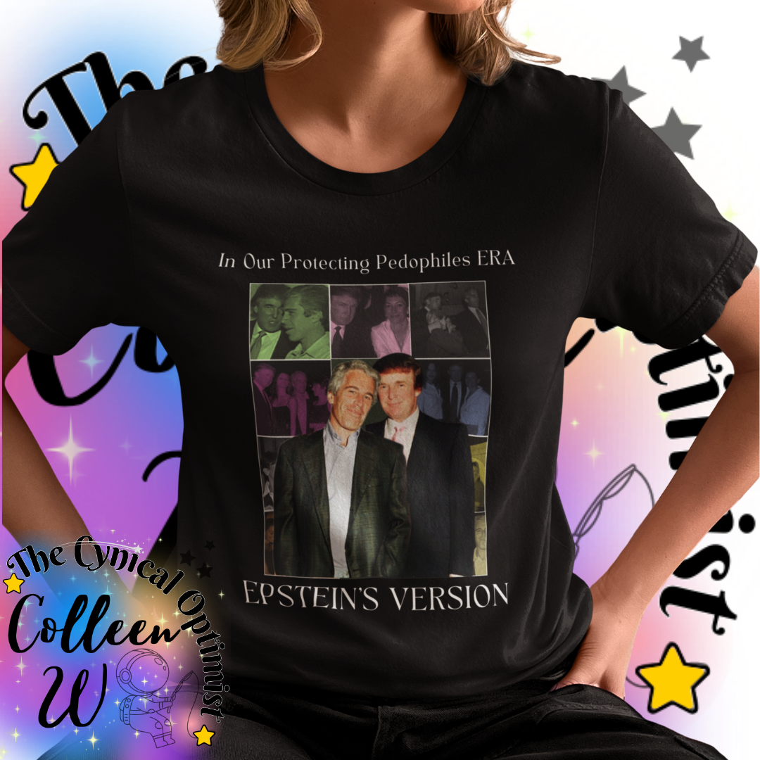 Epstein List Statement Tee | Anti-Trump Unisex T-Shirt, Graphic Tee, Gift for Statement Lovers, Unique Humor Shirt | Free Shipping