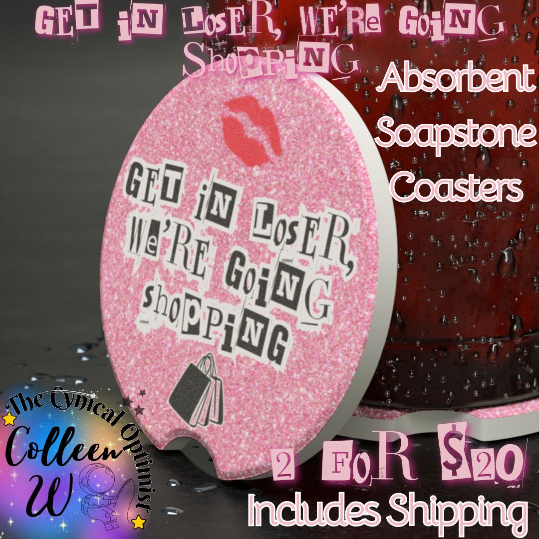 Mean Girls Get In Loser Car Coaster | Pink Cheetah Soapstone | Movie Quote Gift