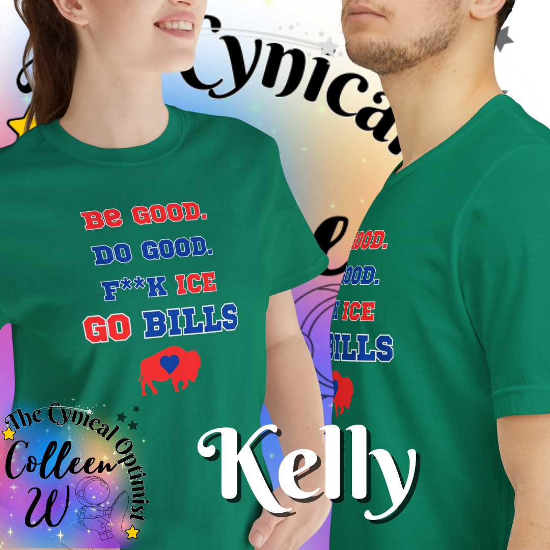 Go Bills T-Shirt | Be Good Do Good Buffalo Football Fan Tee