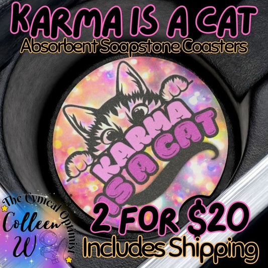 Karma is a Cat Car Coaster | Taylor Inspired Cup Holder Accessory