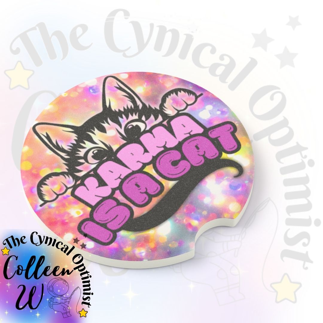 Karma is a Cat Car Coaster | Taylor Inspired Cup Holder Accessory