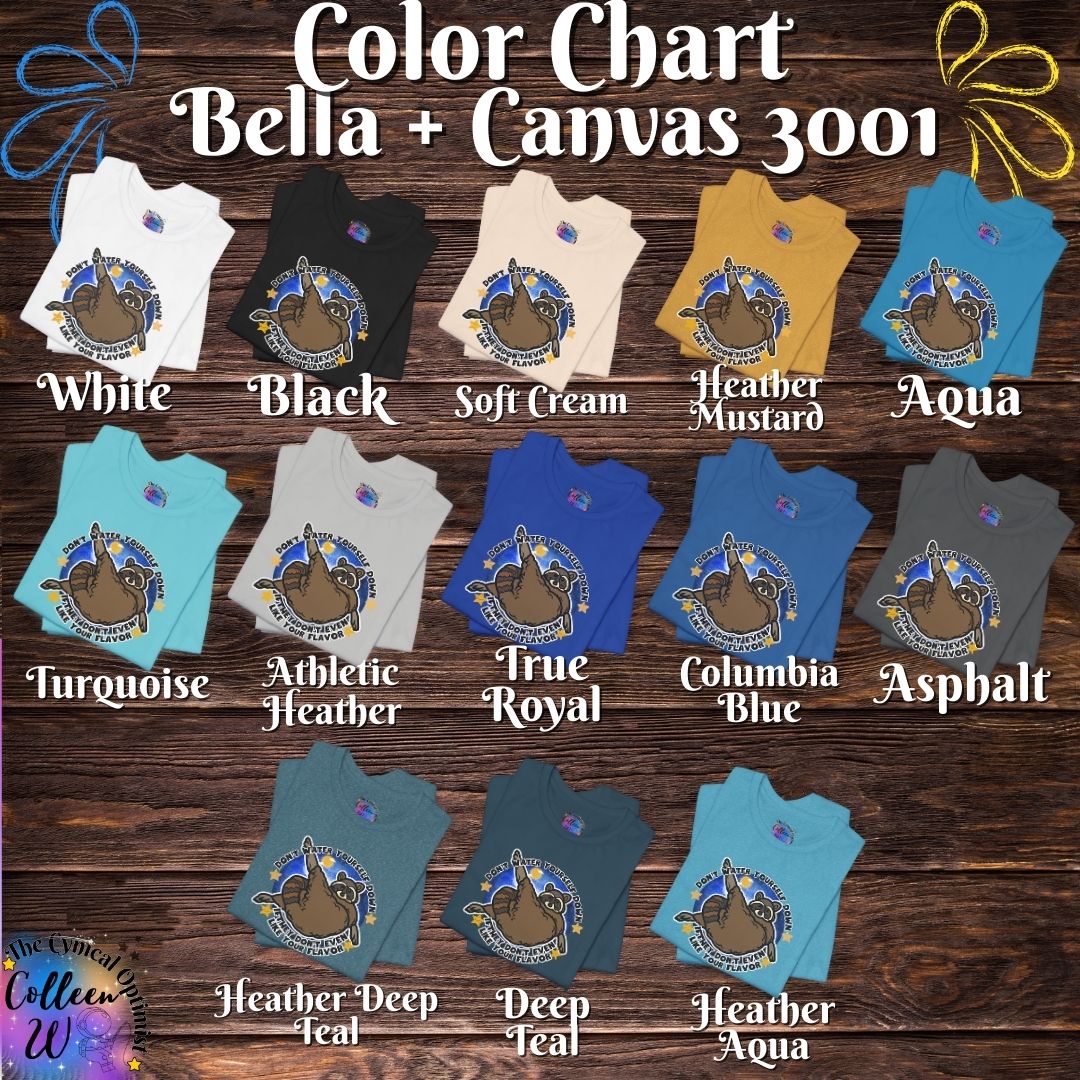 Don't Water Yourself Down Tee | Raccoon Self Love Shirt | Motivational