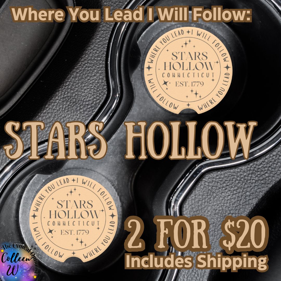 Stars Hollow Car Coaster | Where You Lead I Will Follow | Gilmore Girls Gift
