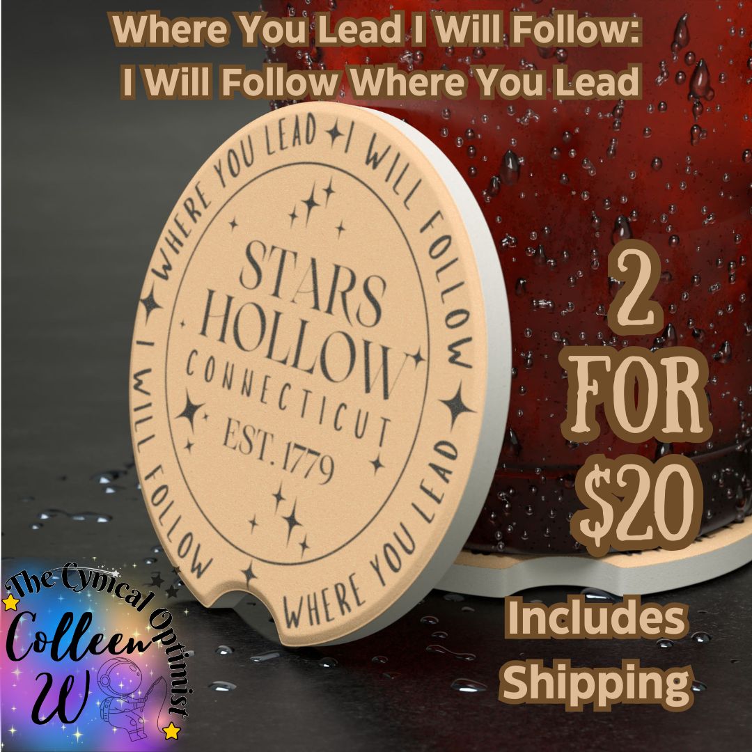 Stars Hollow Car Coaster | Where You Lead I Will Follow | Gilmore Girls Gift