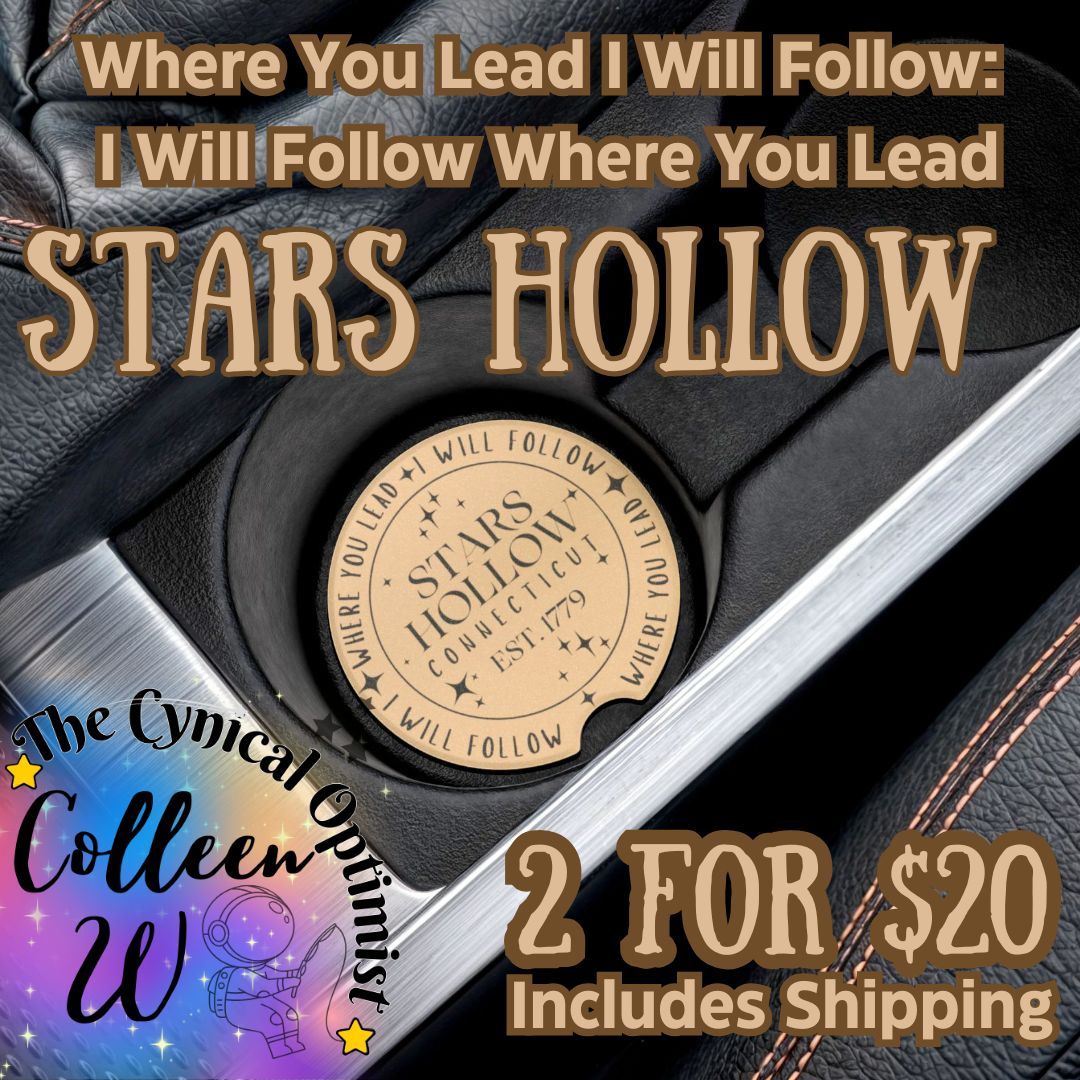 Stars Hollow Car Coaster | Where You Lead I Will Follow | Gilmore Girls Gift
