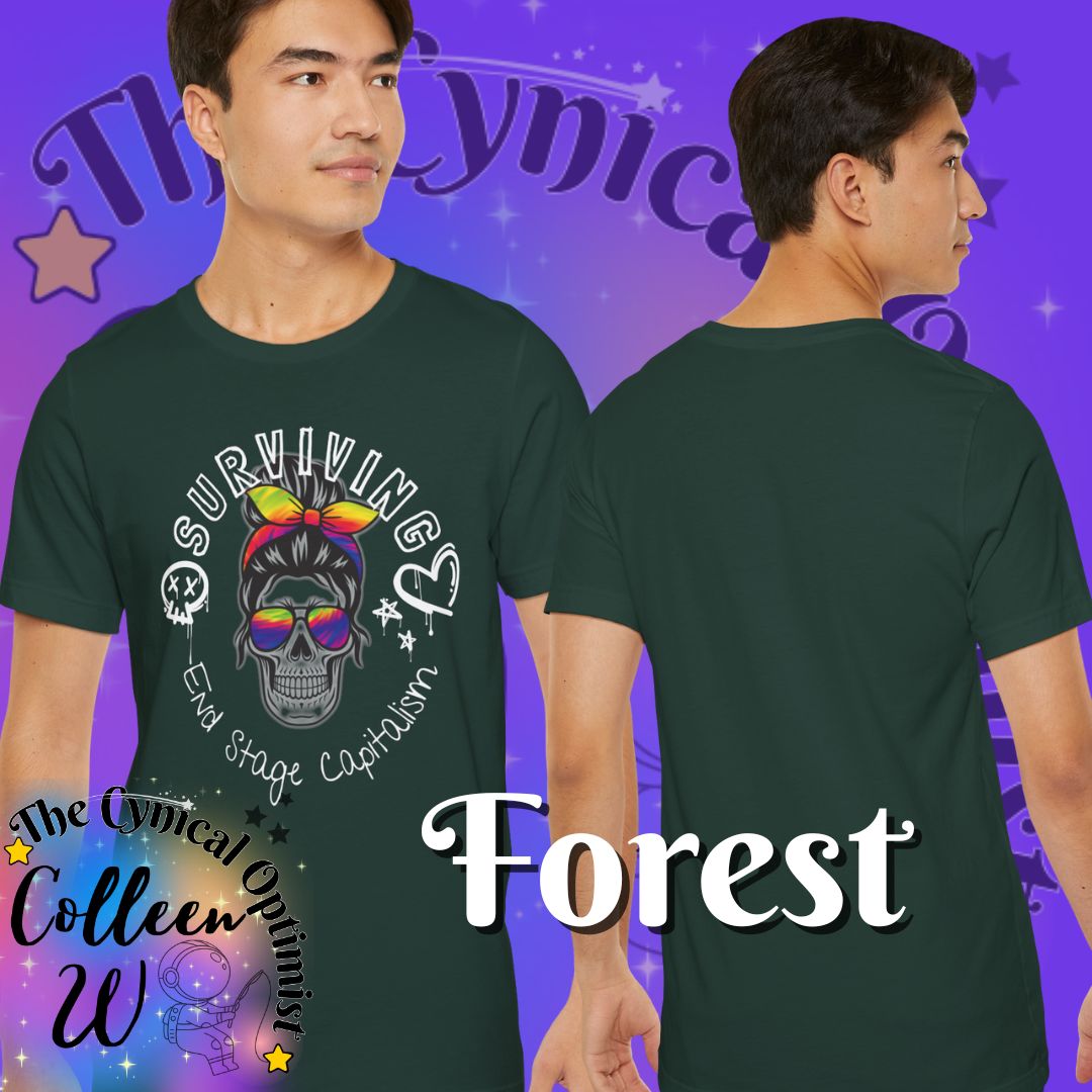 Surviving End Stage Capitalism T-Shirt | Anti-Capitalist Statement Tee