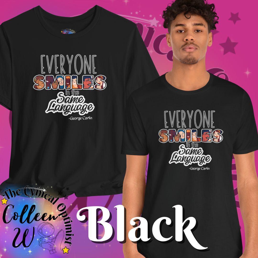 Everyone Smiles Unisex Tee, Positive Vibes T-Shirt, Gift for Friends, Casual Wear, Everyday Comfort, Joyful Apparel