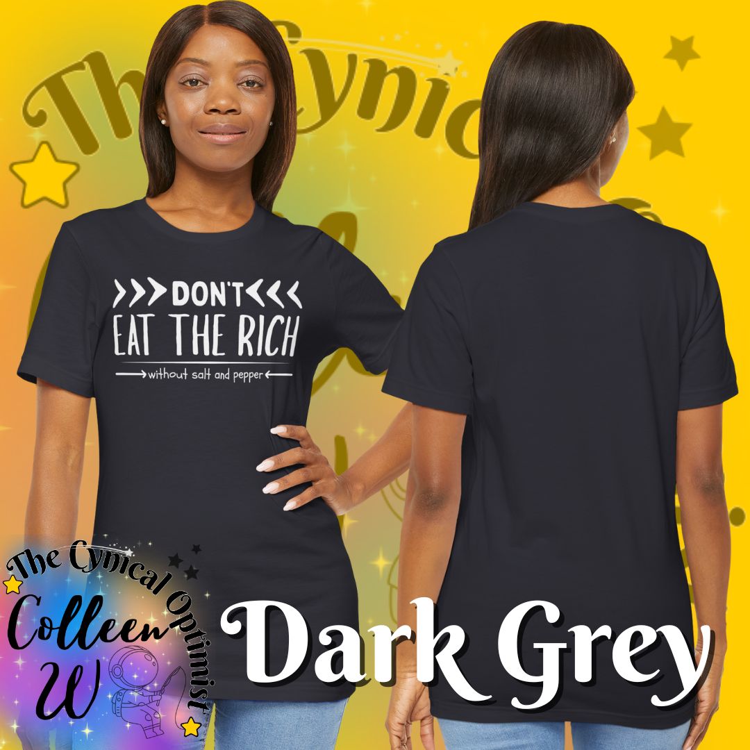 Don't Eat the Rich T-Shirt | Vegan Activist Statement Tee