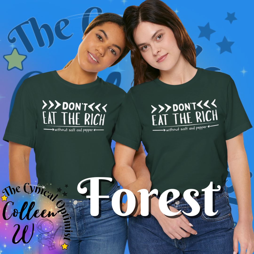 Don't Eat the Rich T-Shirt | Vegan Activist Statement Tee