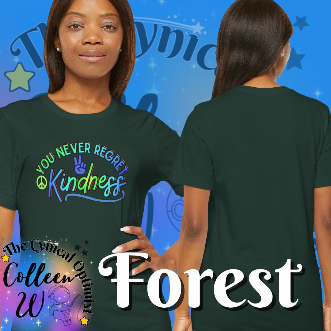 You Never Regret Kindness T-Shirt | Colorful Peace Sign Typography Tee