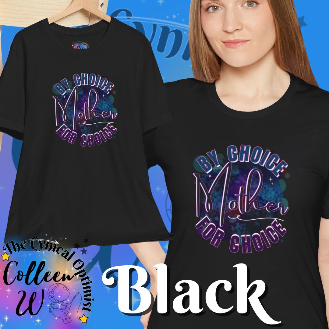 Mother By Choice For Choice T-Shirt