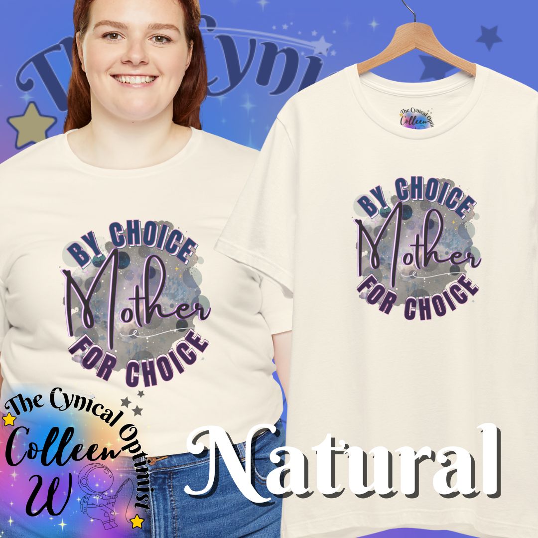 Mother By Choice For Choice T-Shirt