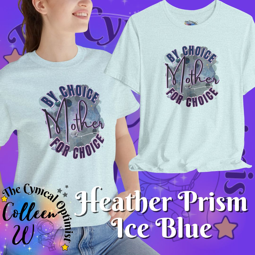 Mother By Choice For Choice T-Shirt