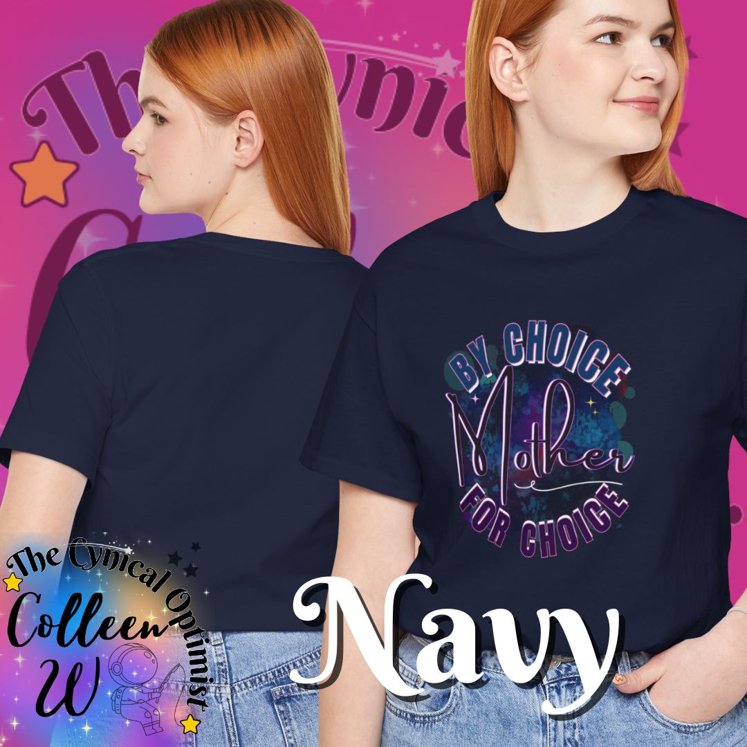 Mother By Choice For Choice T-Shirt