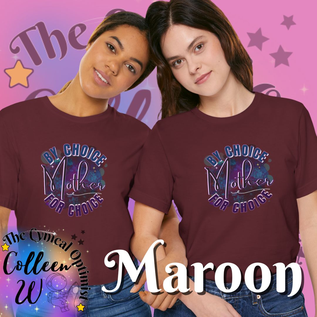 Mother By Choice For Choice T-Shirt