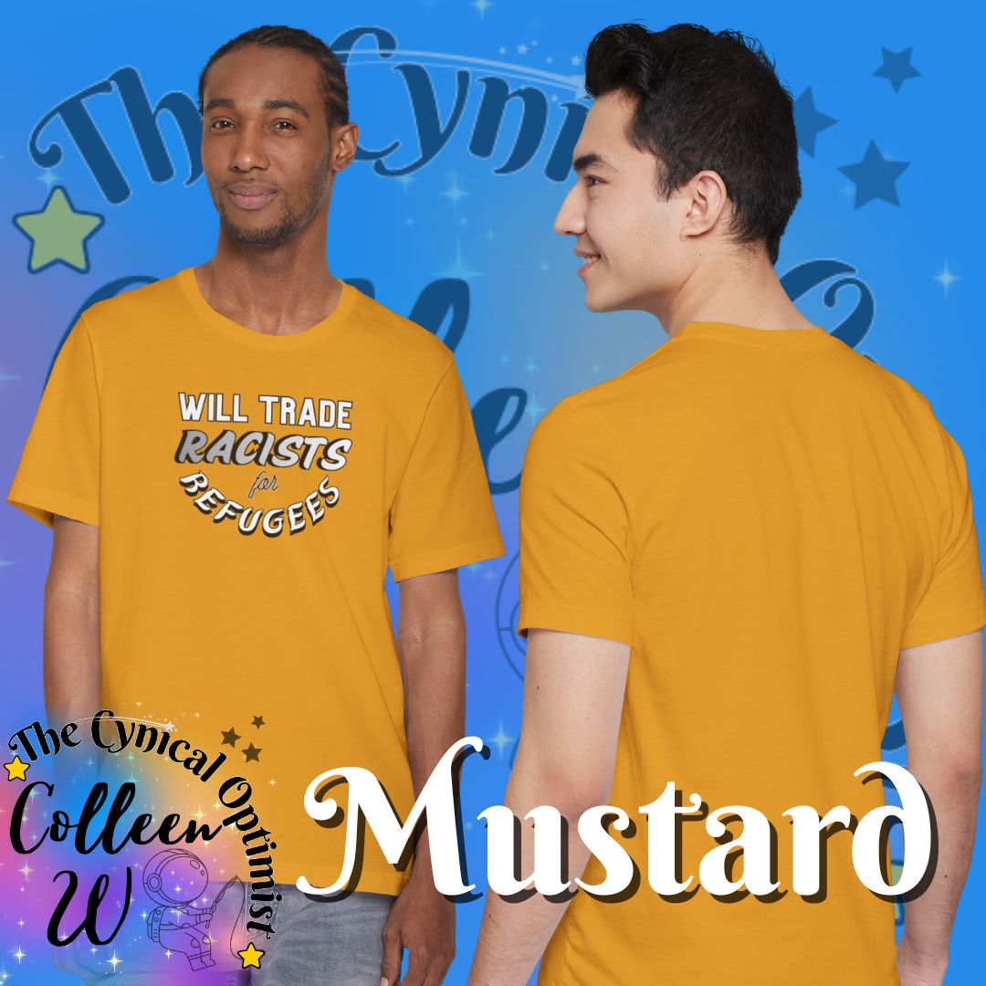 T‑Shirt — "Will Trade Racists for Refugees" Bold Solidarity Tee