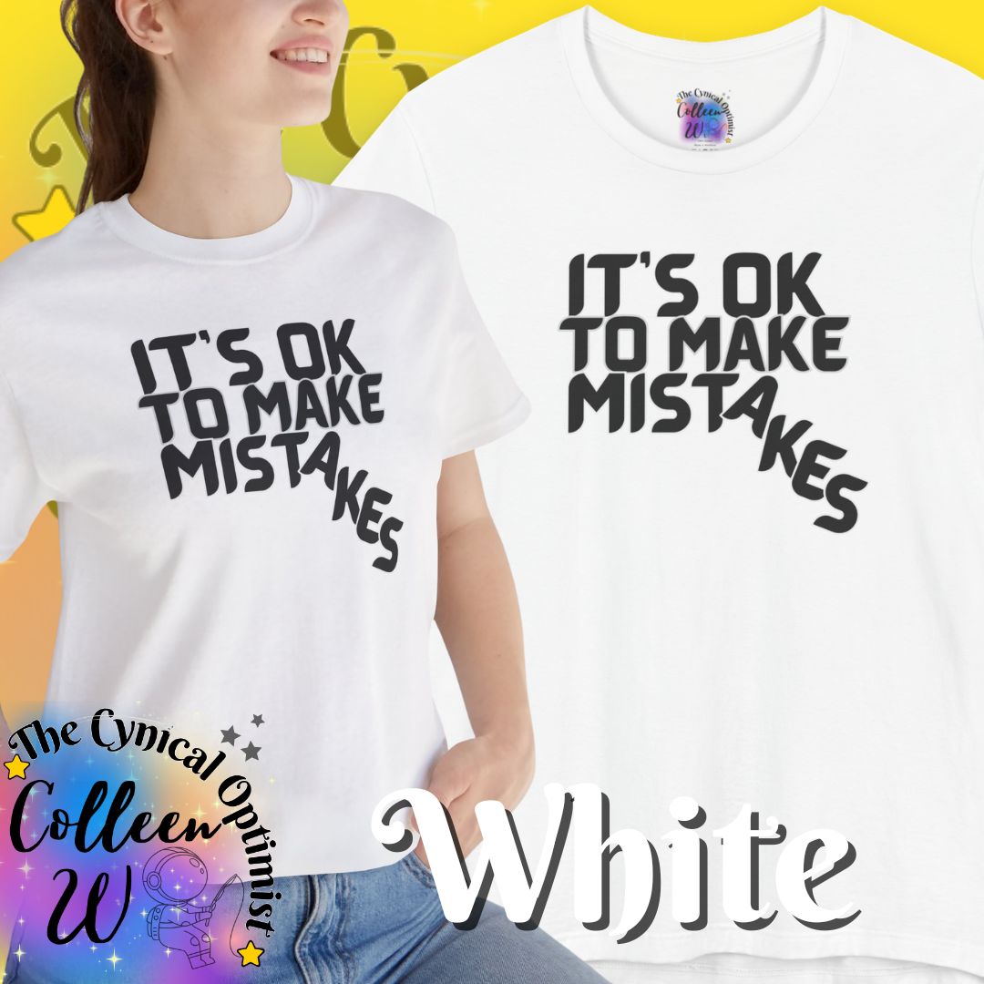 “It’s OK to Make Mistakes” Motivational T-Shirt
