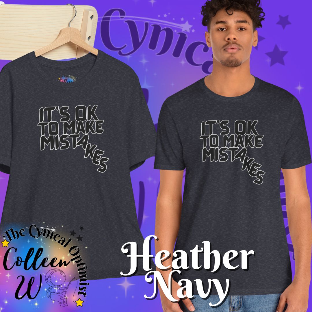 “It’s OK to Make Mistakes” Motivational T-Shirt