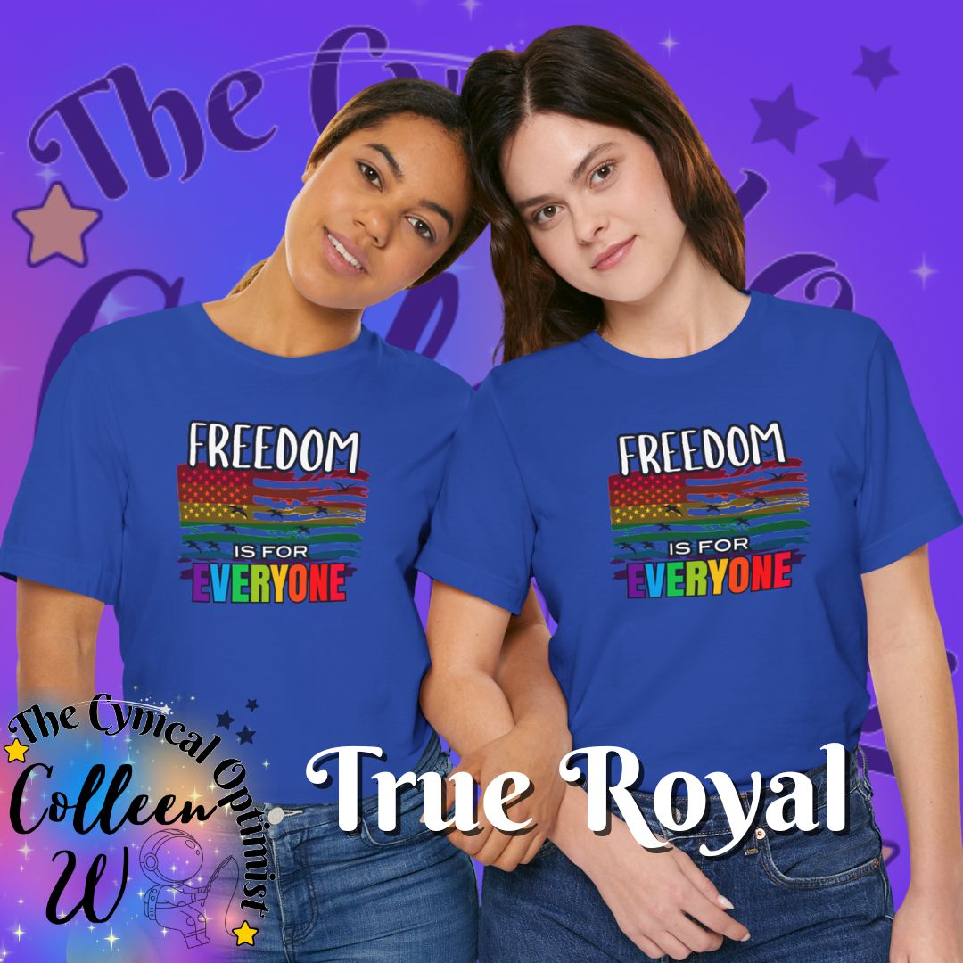 Unisex Pride Graphic Tee - 'Freedom is for Everyone', LGBTQ+ Shirt, Gift for Allies
