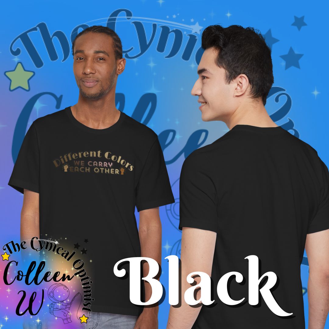 Different Colors We Carry Each Other Unisex Tee | Solidarity Shirt