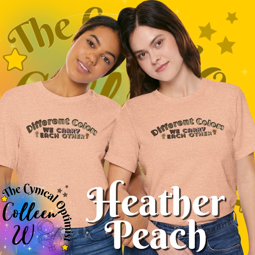 Different Colors We Carry Each Other Unisex Tee | Solidarity Shirt