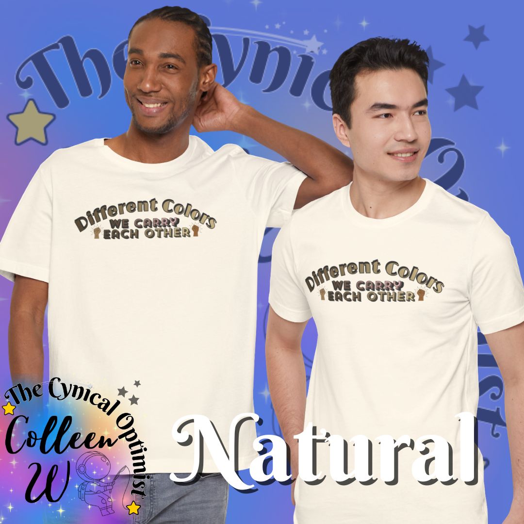 Different Colors We Carry Each Other Unisex Tee | Solidarity Shirt