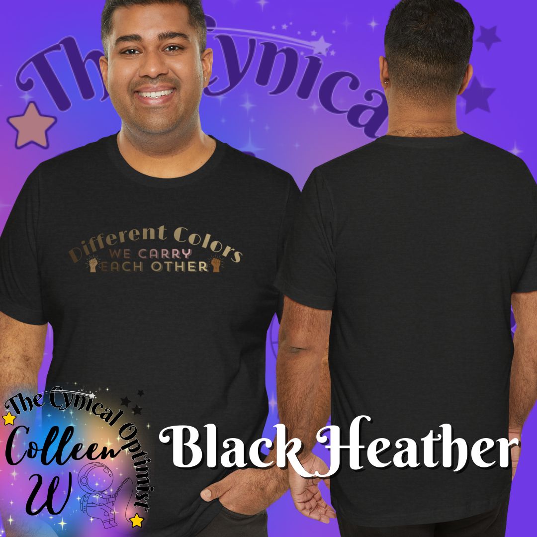 Different Colors We Carry Each Other Unisex Tee | Solidarity Shirt