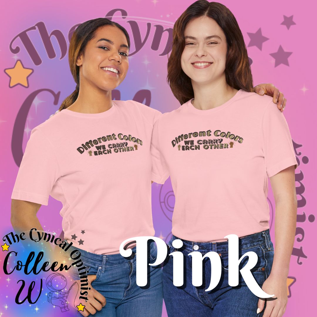 Different Colors We Carry Each Other Unisex Tee | Solidarity Shirt