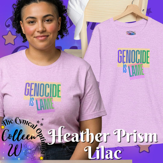 Genocide is Lame Unisex T-Shirt