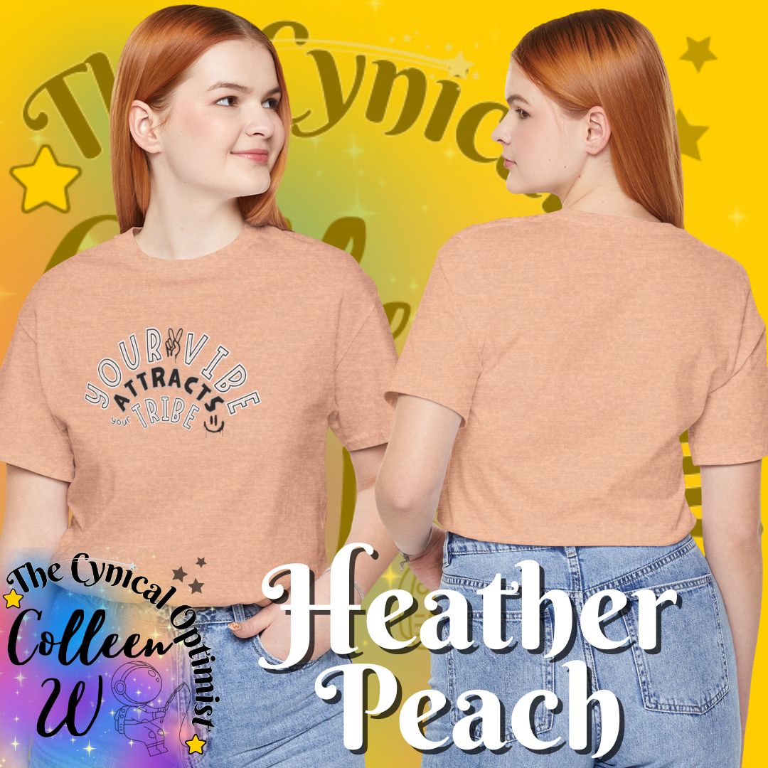 "Your Vibe Attracts Your Tribe" T-Shirt — Positive Vibes Graphic Tee