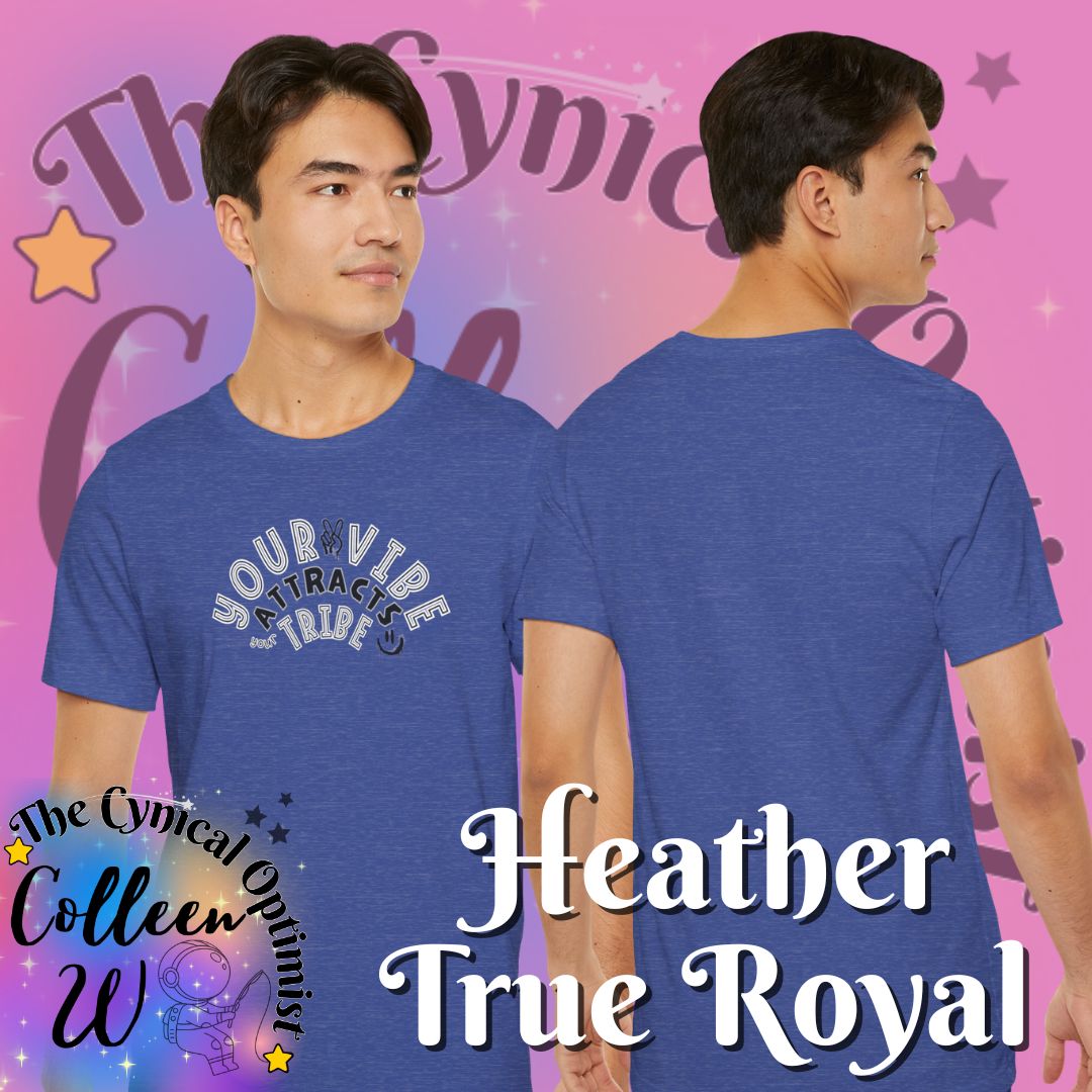 "Your Vibe Attracts Your Tribe" T-Shirt — Positive Vibes Graphic Tee